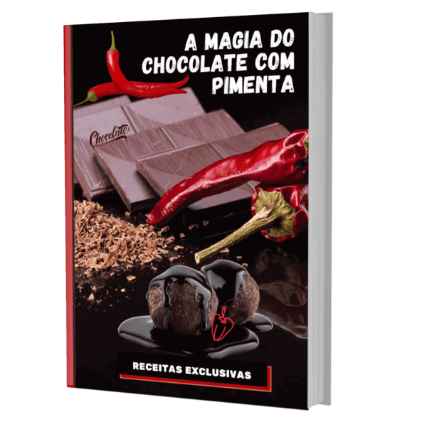 A magia do Chocolate com pimenta